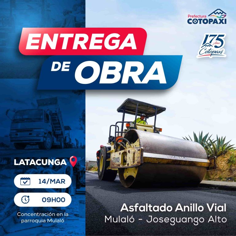 Entrega de Obra – Asfaltado Anillo Vial Mulaló – Joseguango Alto