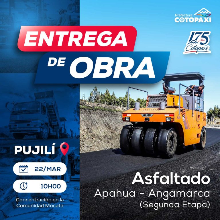Entrega de Obra – Asfaltado Apahua – Angamarca (Segunda Etapa)