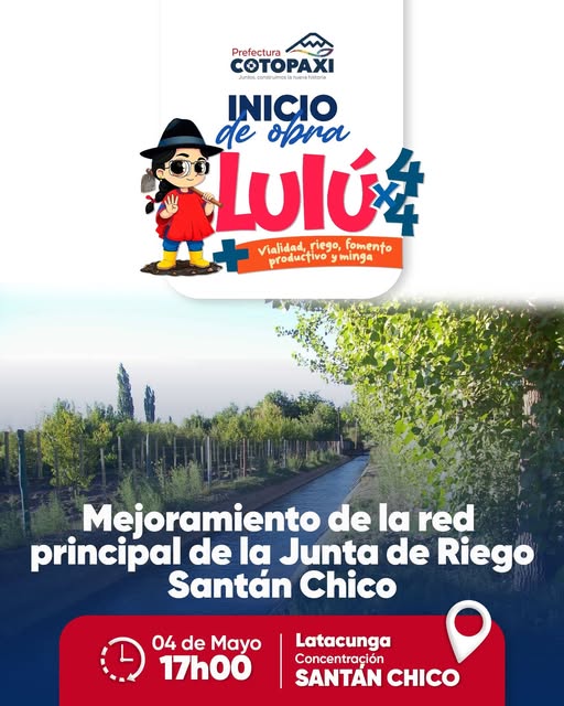 Mejoramiento de la red principal de la junta de riego santán chico