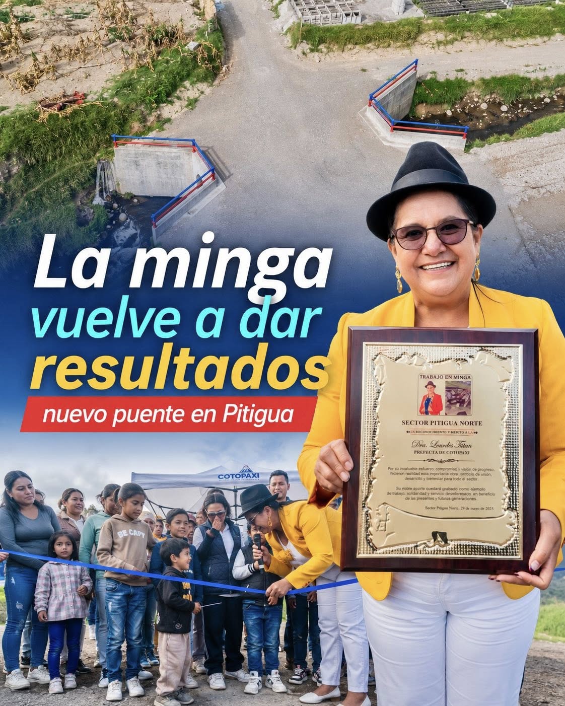 La MInga vuelve a dar resultados nuevo puente en Pitigua