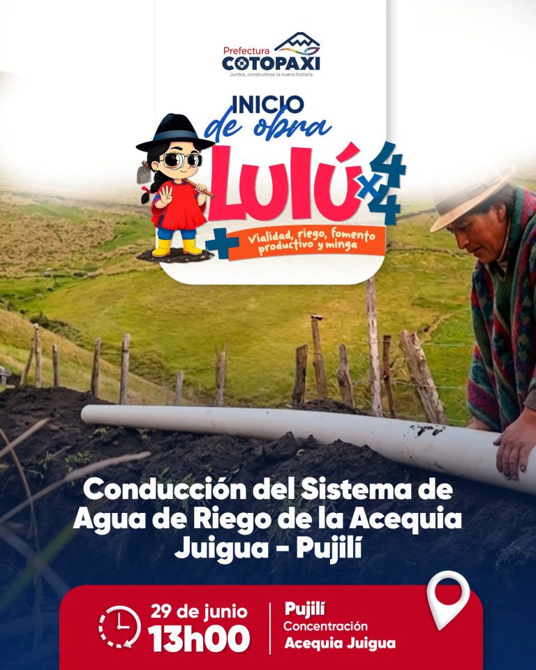 Invitación al inicio de obra 𝐂𝐨𝐧𝐝𝐮𝐜𝐜𝐢𝐨́𝐧 𝐝𝐞𝐥 𝐒𝐢𝐬𝐭𝐞𝐦𝐚 𝐝𝐞 𝐀𝐠𝐮𝐚 𝐝𝐞 𝐑𝐢𝐞𝐠𝐨 𝐝𝐞 𝐥𝐚 𝐀𝐜𝐞𝐪𝐮𝐢𝐚 𝐉𝐮𝐢𝐠𝐮𝐚