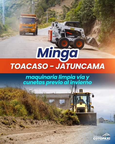 ¡Inició la minga de limpieza para seguir conectando a Latacunga y Sigchos!