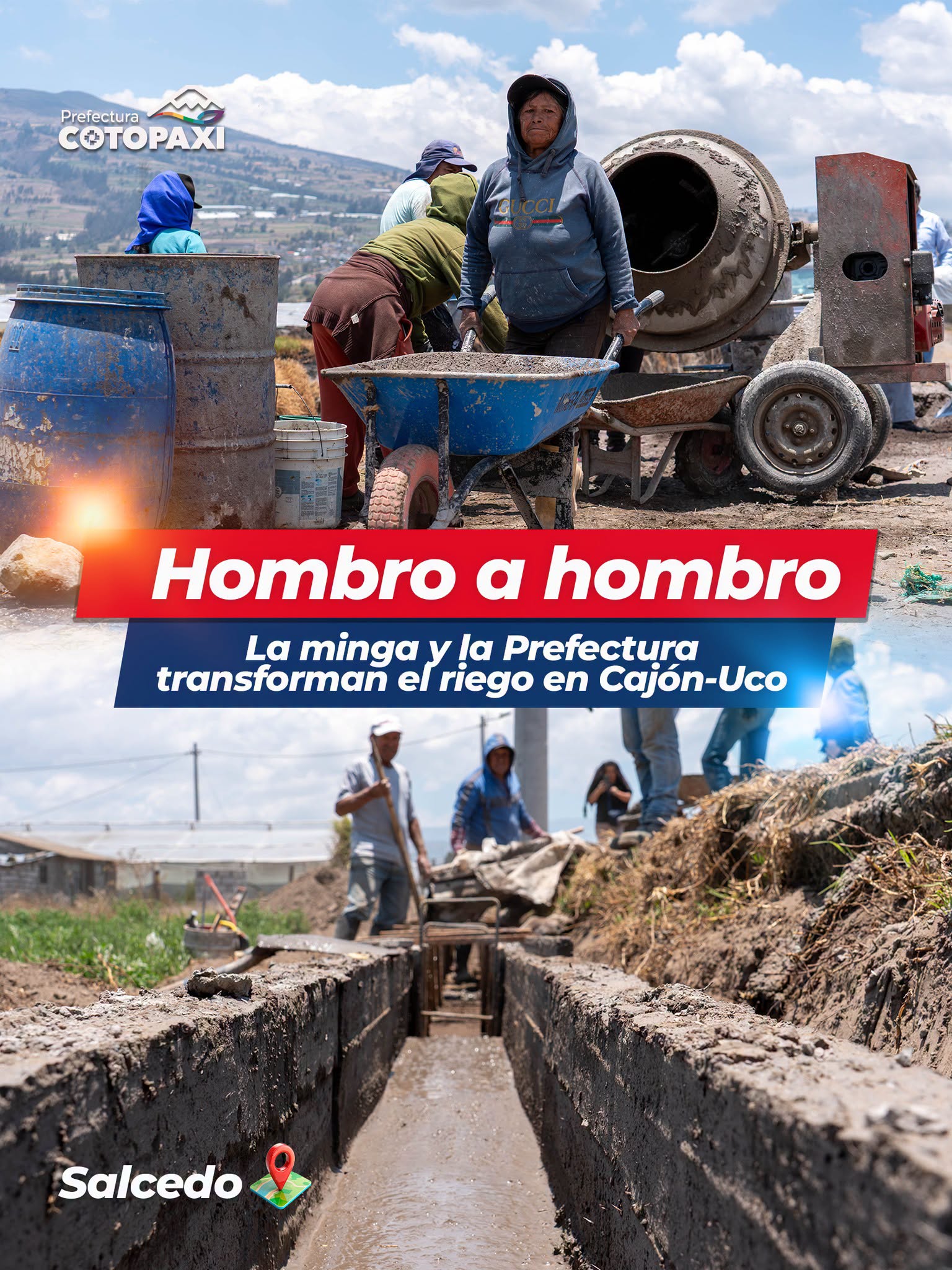 Avanzamos a paso firme con la construcción del 𝐜𝐚𝐧𝐚𝐥 𝐝𝐞 𝐫𝐢𝐞𝐠𝐨 𝐞𝐧 𝐋𝐚 𝐉𝐮𝐧𝐭𝐚 𝐌𝐨𝐝𝐮𝐥𝐚𝐫 𝐋𝐚 𝐆𝐥𝐨𝐫𝐢𝐚 𝐂𝐚𝐣𝐨́𝐧-𝐔𝐜𝐨, en el cantón Salcedo.